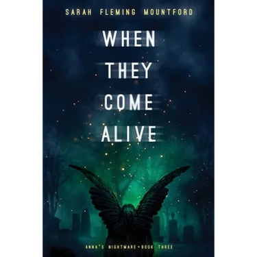 When They Come Alive