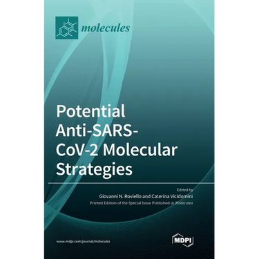 Potential Anti-SARS-CoV-2 Molecular Strategies