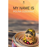 My Name Is