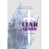 Liar Queen