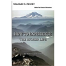 How to Experience the Higher Life.