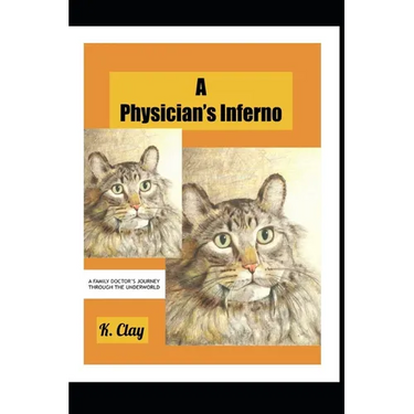 A Physician's Inferno