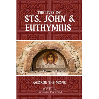 The Lives of Sts. John and Euthymius