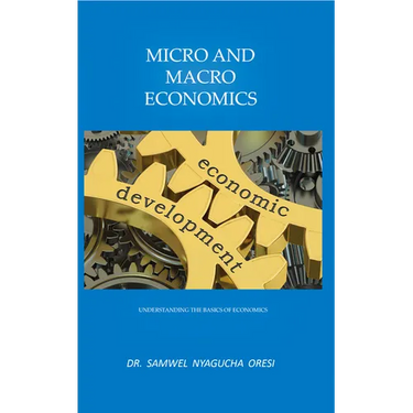 Micro and Macro Economics: Understanding the Basics of Economics