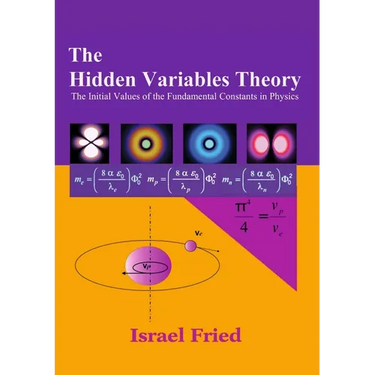 The Hidden Variables Theory: The initial Values of the Fundamental Constants in Physics