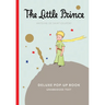 The Little Prince Deluxe Pop-Up Book