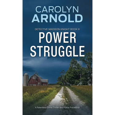 Power Struggle: A Relentless Crime Thriller and Police Procedural