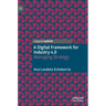 A Digital Framework for Industry 4.0: Managing Strategy