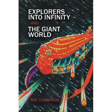 Explorers Into Infinity and The Giant World
