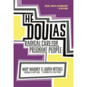 The Doulas: Radical Care for Pregnant People