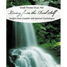 Living from the Real Self: Insights from Scientific and Spiritual Psychologies