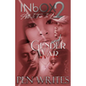 INbOX 2: All Is Fair in Love & Gender War