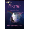 Higher Ascension Tools
