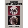 Visions of Social Control: Crime, Punishment and Classification