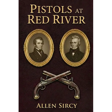 Pistols at Red River