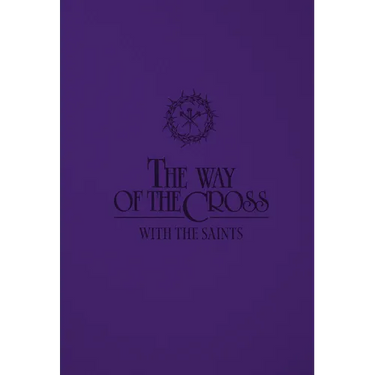 The Way of the Cross with the Saints