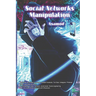 Social Networks Manipulation