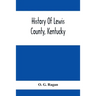 History Of Lewis County, Kentucky