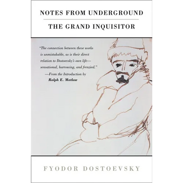 Notes from Underground and the Grand Inquisitor