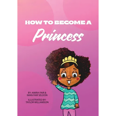 How To Become A Princess
