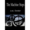 The Machine Stops