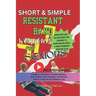 Short and Simple Resistant Band Workouts for Seniors: A Guide For The Elderly To Enhance Mobility, Build Strength, Boost Flexibility and Increase At H