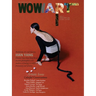 WowwArt - Han Yang: Colorful Conversations with Brendan Neiland, Brian Hubble, Daniel Cerrejon, Anina Brisolla, Gary Petersen, Cecile Plaisance, Carlo