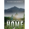 The Long Return Home