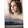 This Daring Journey