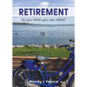 Retirement: So you think you can retire?