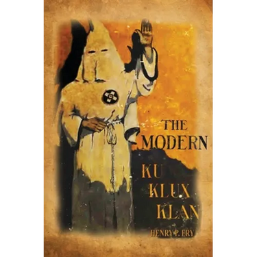 The Modern Ku Klux Klan