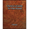 Cheiro's Guide To The Hand
