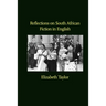 Reflections on South African Fiction in English