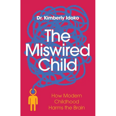 The Miswired Child