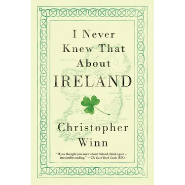 I Never Knew That About Ireland