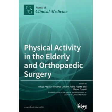 Physical Activity in the Elderly and Orthopaedic Surgery