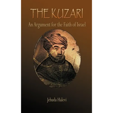 The Kuzari: An Argument for the Faith of Israel