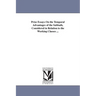 Prize Essays On the Temporal Advantages of the Sabbath, Considered in Relation to the Working Classes ...