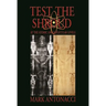 Test the Shroud: At the Atomic and Molecular Levels