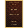 Roy Bean: Law West of the Pecos
