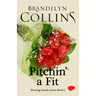 Pitchin' A Fit