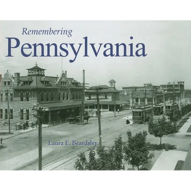 Remembering Pennsylvania