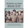 Fighting Against Holocaust: Odyssey Of A Polish Jewish Soldier, From Warsaw Uprising To German POWs