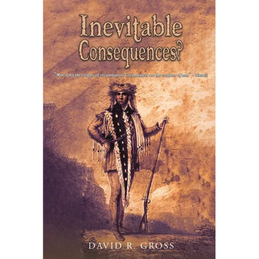 Inevitable Consequences?