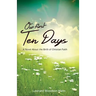 Our First Ten Days: A Novel about the Birth of Christian Faith
