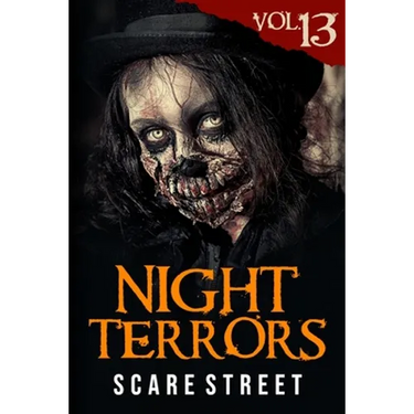 Night Terrors Vol. 13: Short Horror Stories Anthology