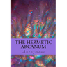 The Hermetic Arcanum