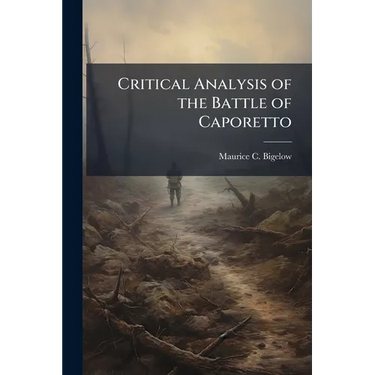 Critical Analysis of the Battle of Caporetto