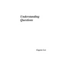 Understanding Questions