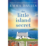 The Little Island Secret: An absolutely gripping and heartbreaking page-turner
